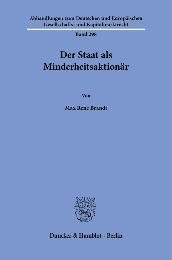 Cover: 9783428197774 | Der Staat als Minderheitsaktionär | Max René Brandt | Taschenbuch