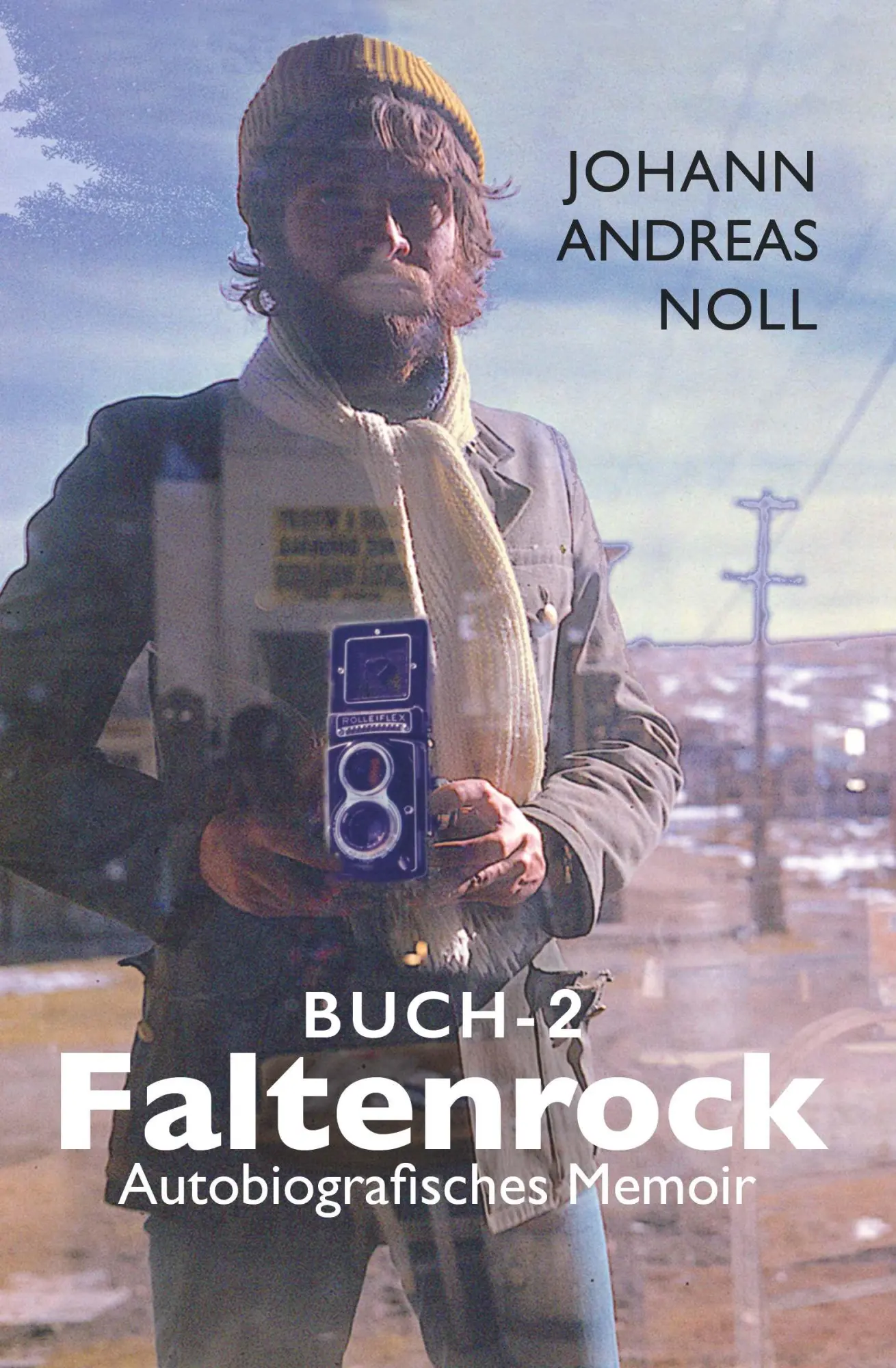 Cover: 9783991657774 | Faltenrock-Buch 2 | Autobiografisches Memoir | Johann Andreas Noll