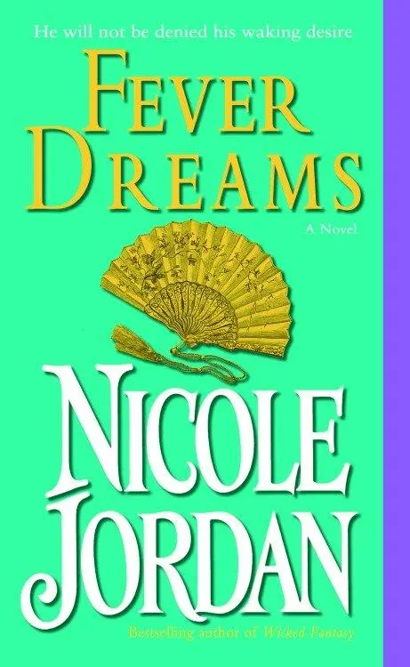 Cover: 9780345467874 | Fever Dreams | Nicole Jordan | Taschenbuch | Englisch | 2006