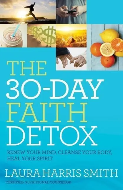 Cover: 9780800797874 | The 30-Day Faith Detox | Laura Harris Smith | Taschenbuch | Englisch