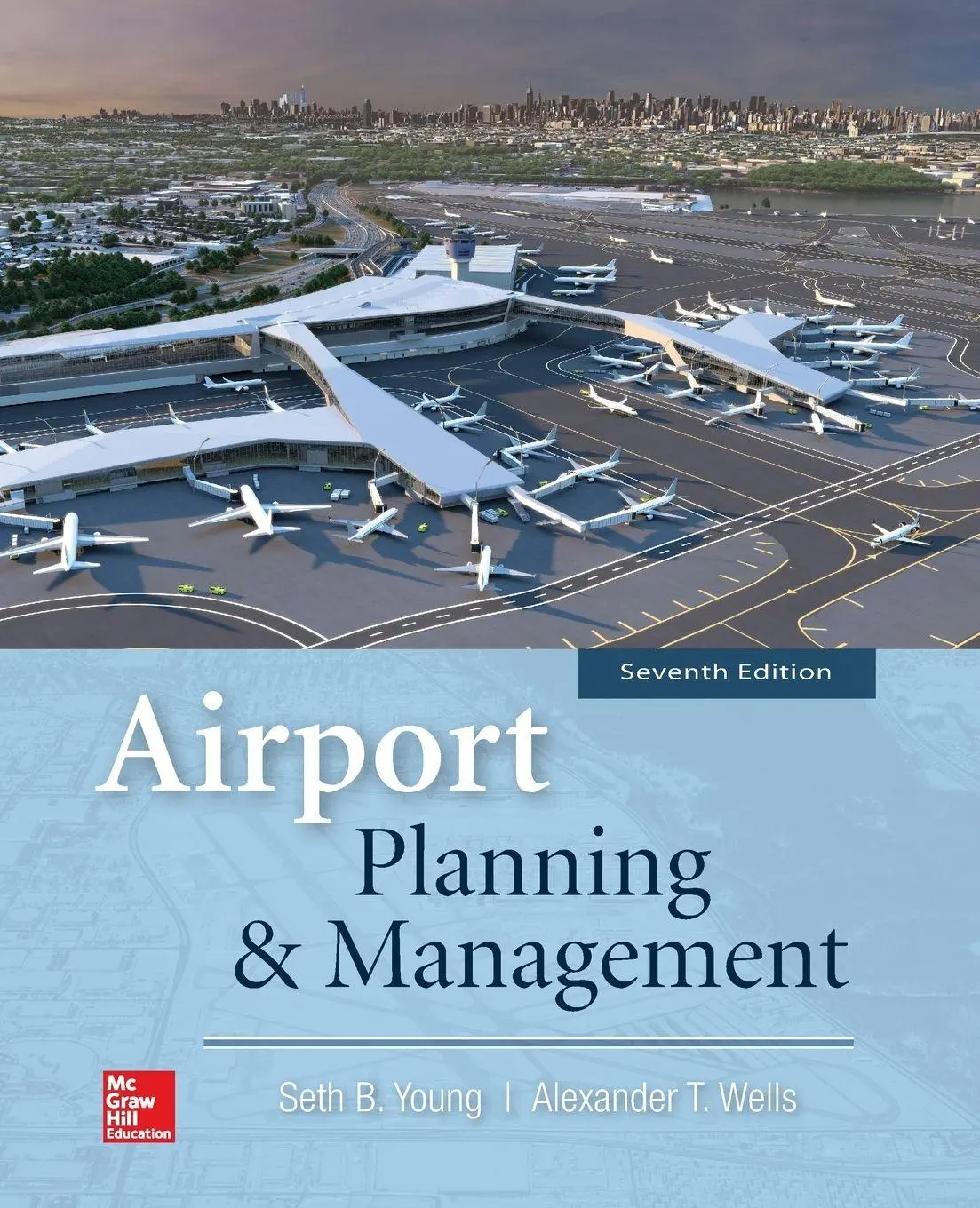 Cover: 9781265627874 | Airport Planning &amp; Management, Seventh Edition | Seth Young (u. a.)