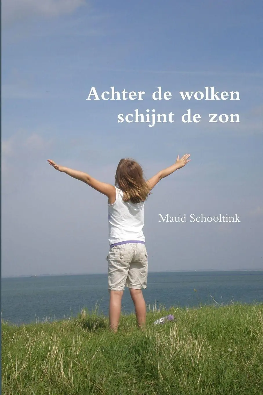 Cover: 9781291057874 | Achter de wolken schijnt de zon | Maud Schooltink | Taschenbuch | 2012