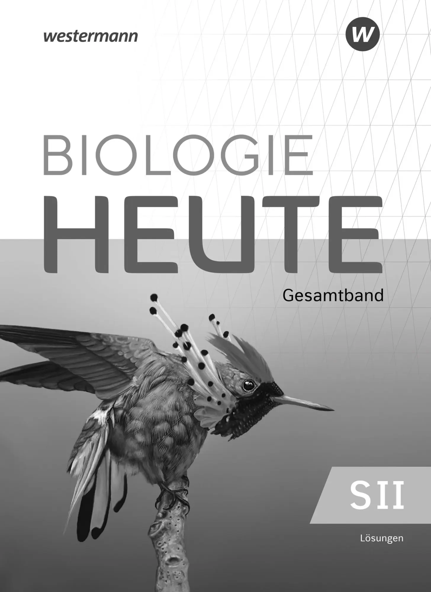 Cover: 9783141507874 | Biologie heute SII Lösungen Gesamtband. Allgemeine Ausgabe | Buch