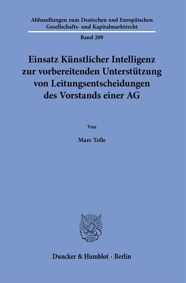Cover: 9783428187874 | Einsatz Künstlicher Intelligenz zur vorbereitenden Unterstützung... Cover: 9783428187874 | Einsatz Künstlicher Intelligenz zur vorbereitenden Unterstützung...