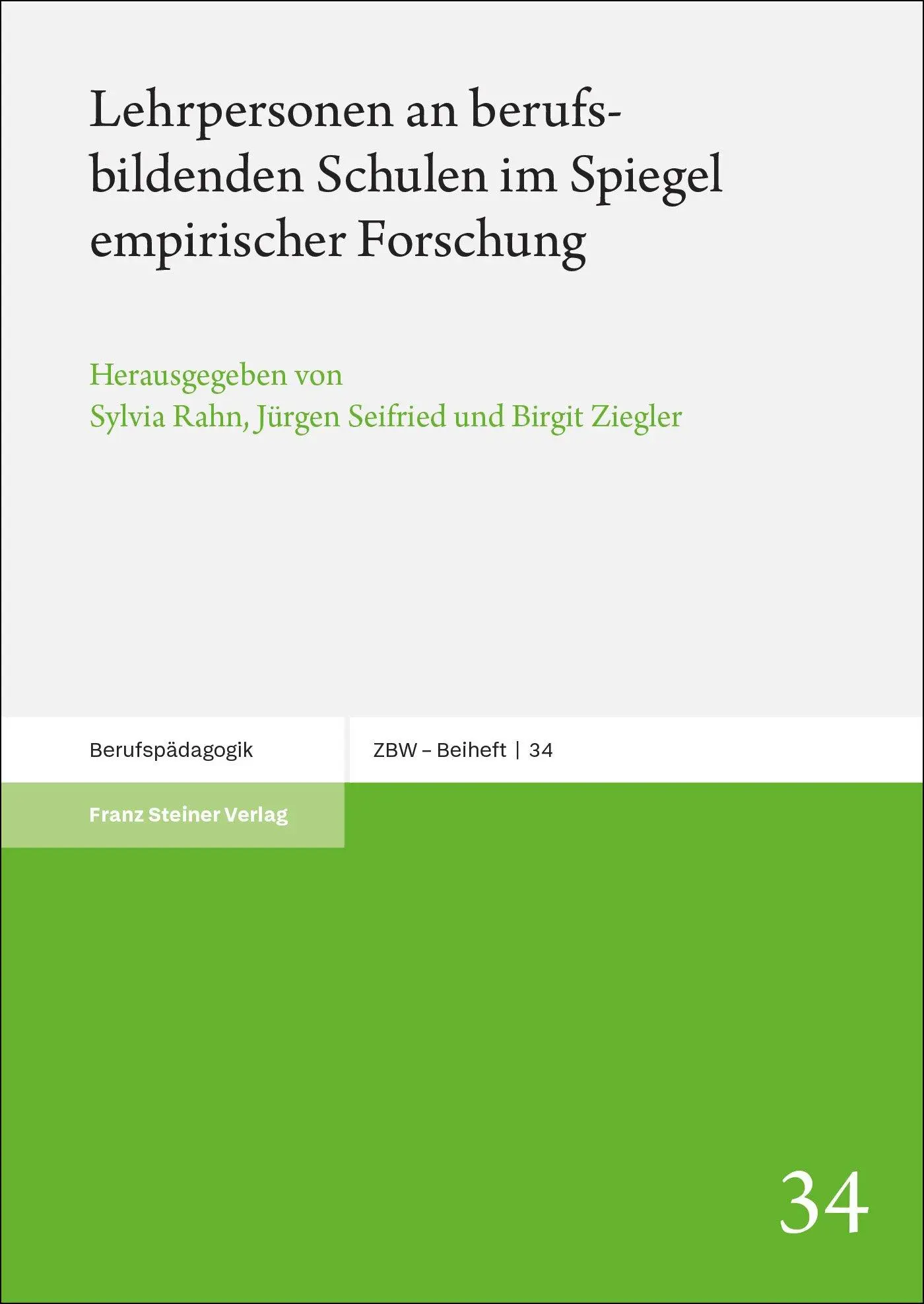 Cover: 9783515137874 | Lehrpersonen an berufsbildenden Schulen im Spiegel empirischer...