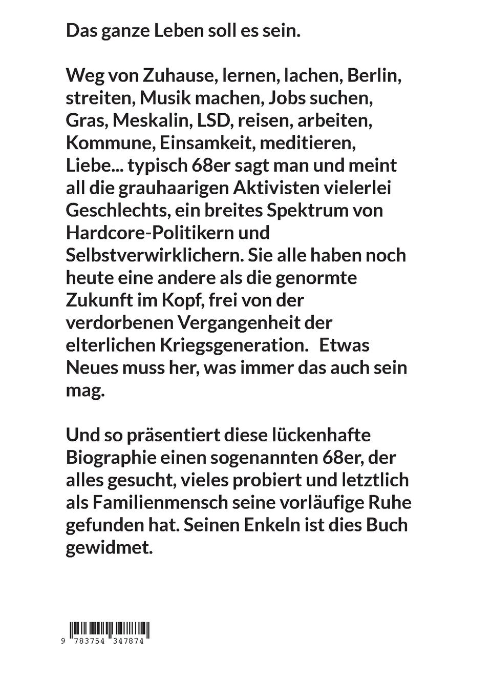 Rückseite: 9783754347874 | Der 68er | Vorher, nachher und dabei. | Jürgen Kraaz | Taschenbuch