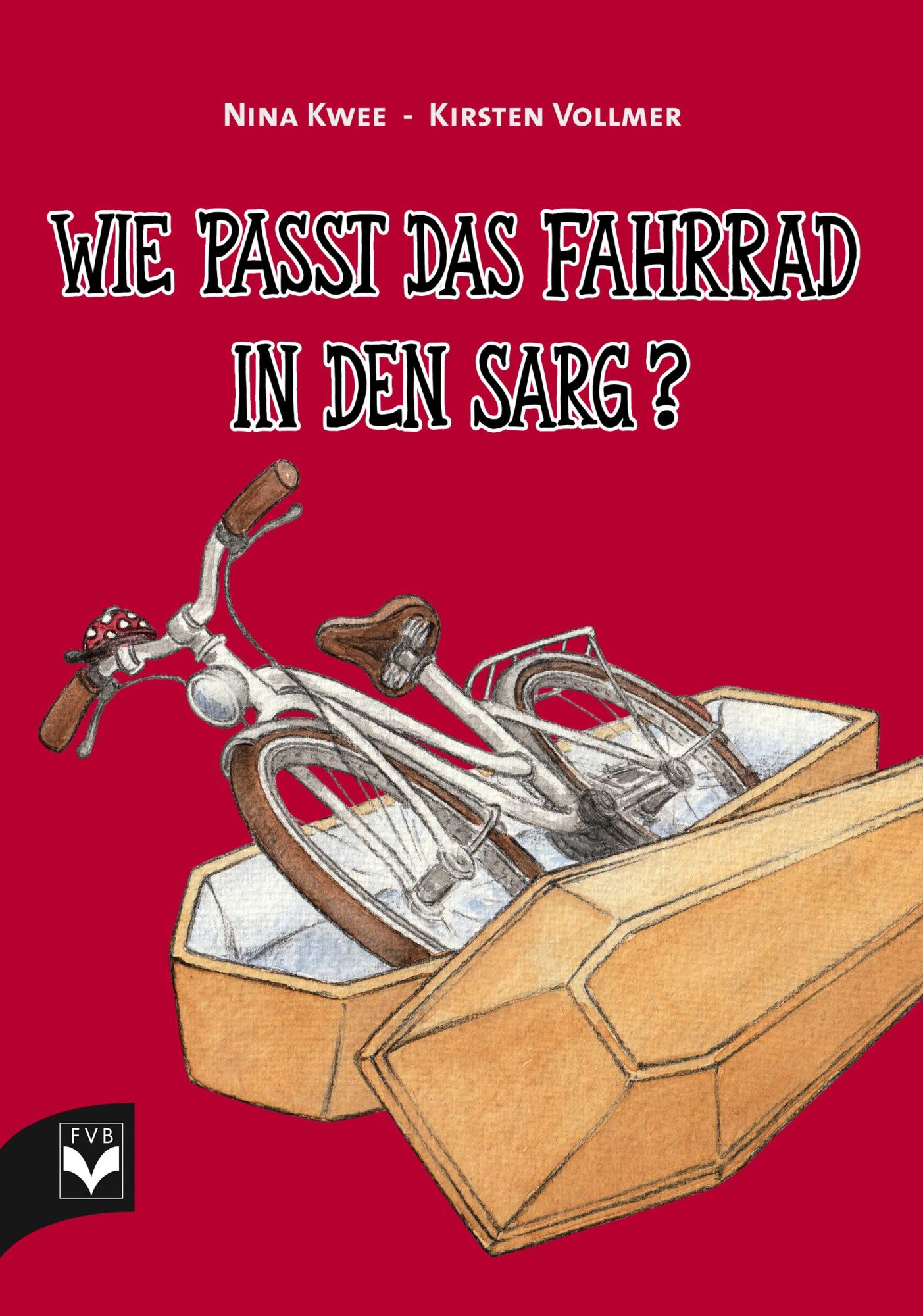 Cover: 9783936057874 | Wie passt das Fahrrad in den Sarg? | Nina Kwee | Broschüre | Deutsch