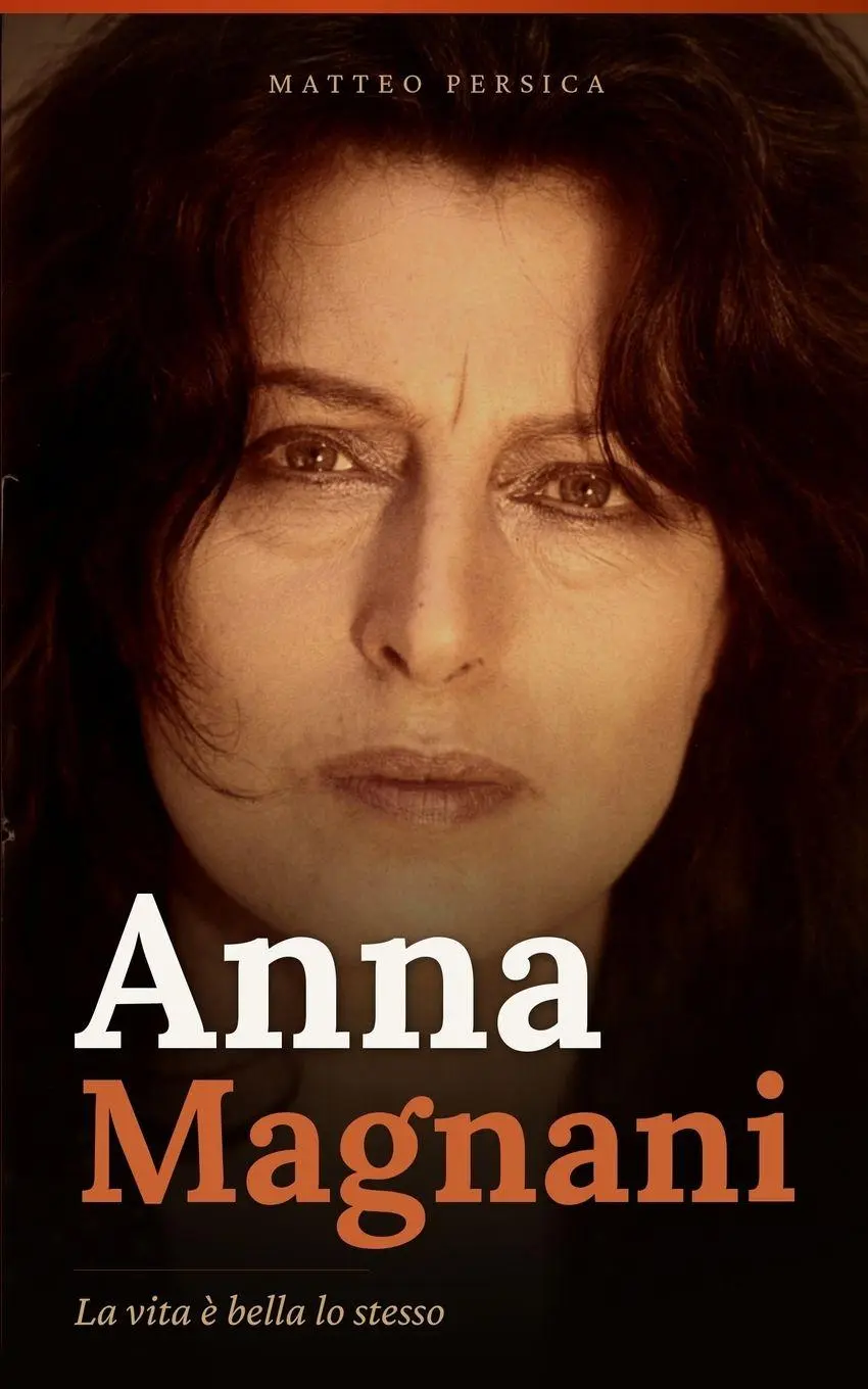 Cover: 9798187017874 | Anna Magnani | La vita è bella lo stesso | Matteo Persica | Buch