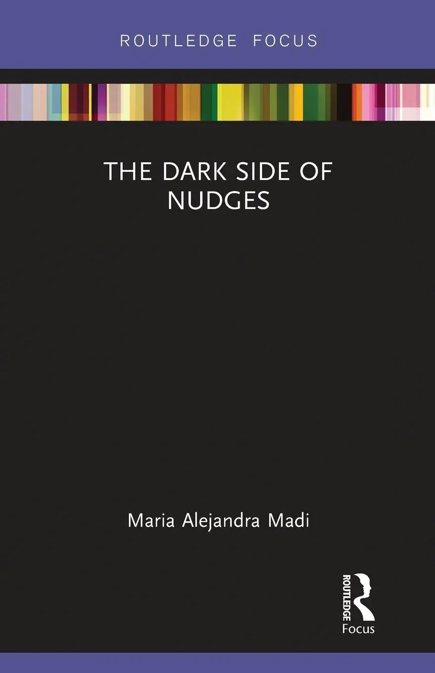 Cover: 9780367787974 | The Dark Side of Nudges | Maria Alejandra Madi | Taschenbuch | 2021