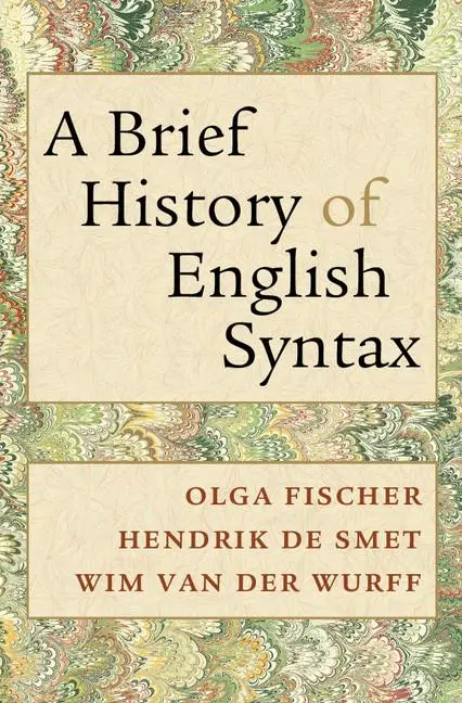 Cover: 9780521747974 | A Brief History of English Syntax | Olga Fischer (u. a.) | Taschenbuch