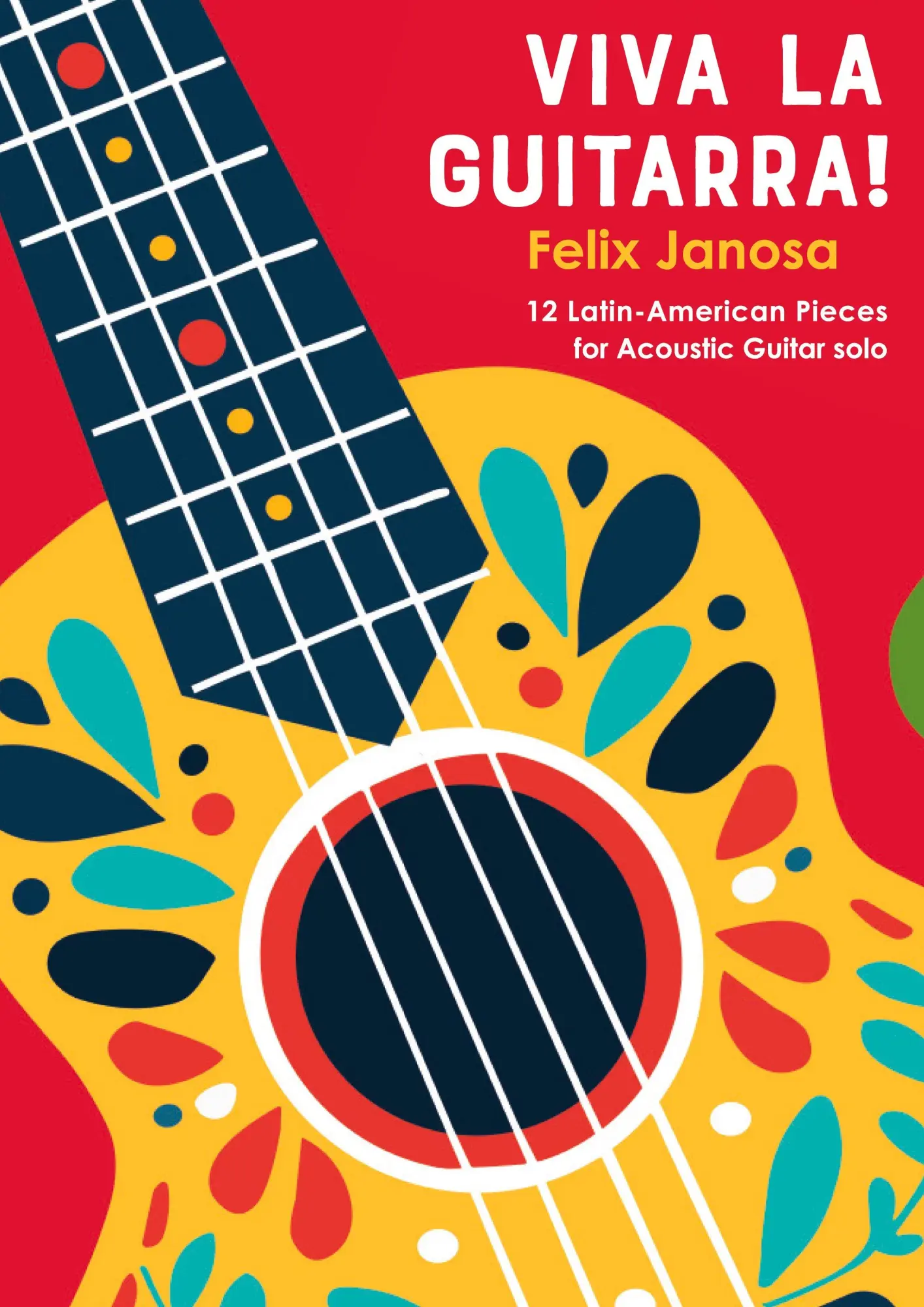 Cover: 9783695177974 | Viva la Guitarra! | 12 Latin-American Pieces for Acoustic Guitar solo