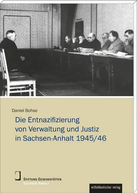 Cover: 9783954627974 | Die Entnazifizierung von Verwaltung und Justiz in Sachsen-Anhalt...