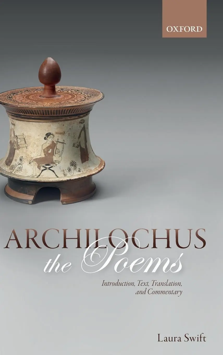 Cover: 9780198768074 | Archilochus | Laura Swift | Buch | Gebunden | Englisch | 2019