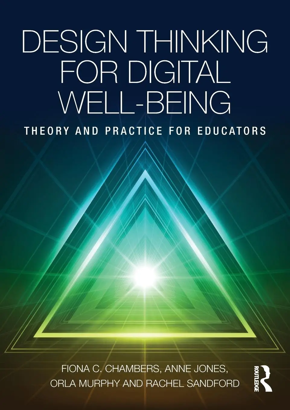 Cover: 9781138578074 | Design Thinking for Digital Well-being | Fiona C. Chambers (u. a.)
