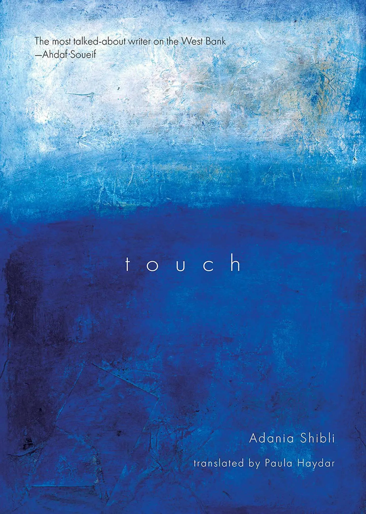Cover: 9781566568074 | Touch | Adania Shibli | Taschenbuch | Kartoniert / Broschiert | 2013