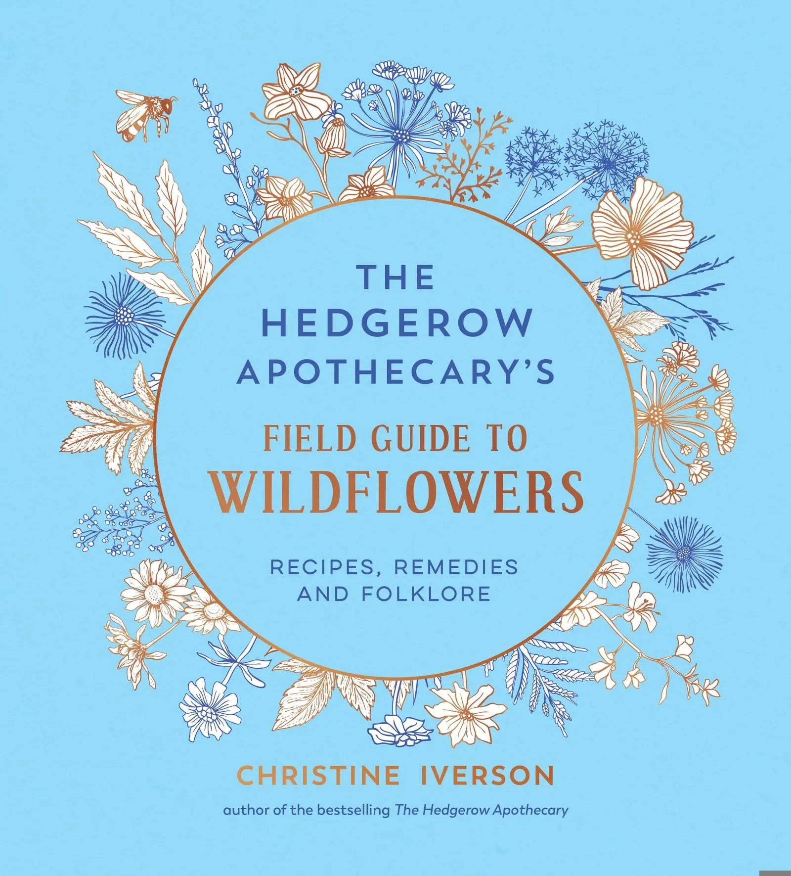 Cover: 9781837998074 | The Hedgerow Apothecary's Field Guide to Wildflowers | Iverson | Buch