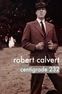 Cover: 9781908728074 | Centigrade 232 | Robert Calvert | Taschenbuch | Englisch | 2012