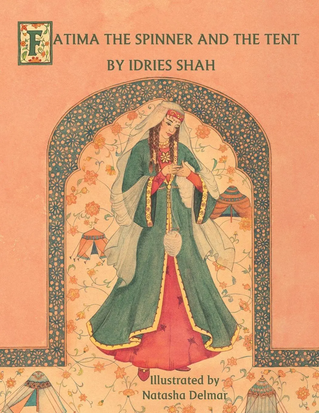 Cover: 9781942698074 | Fatima the Spinner and the Tent | Idries Shah | Taschenbuch | Englisch