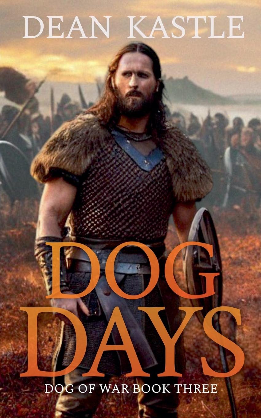 Cover: 9781965088074 | DOG DAYS | Dean Kastle | Taschenbuch | Englisch | 2025 | Dean Kastle