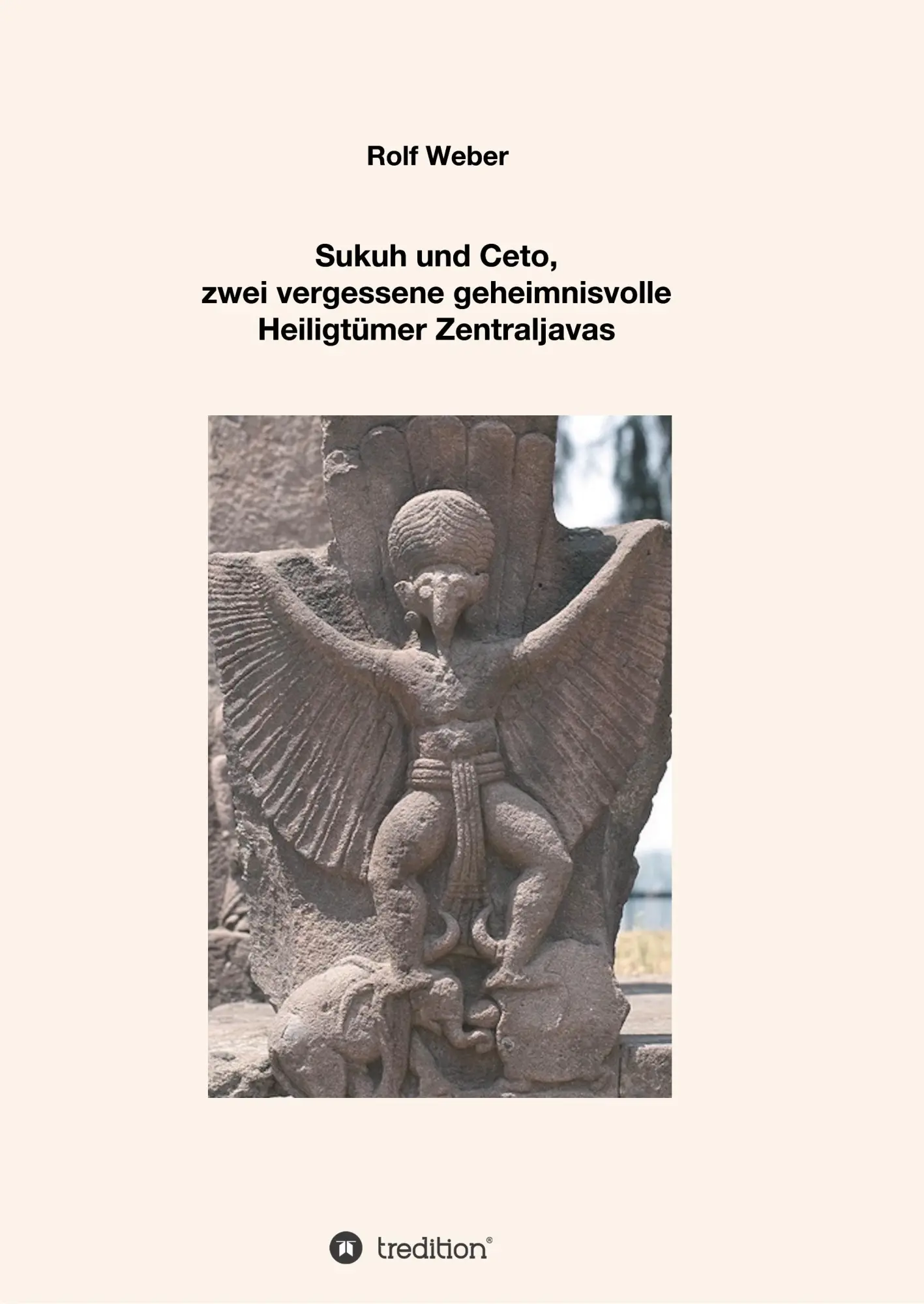 Cover: 9783347028074 | Sukuh und Ceto, zwei vergessene geheimnisvolle Heiligtümer...