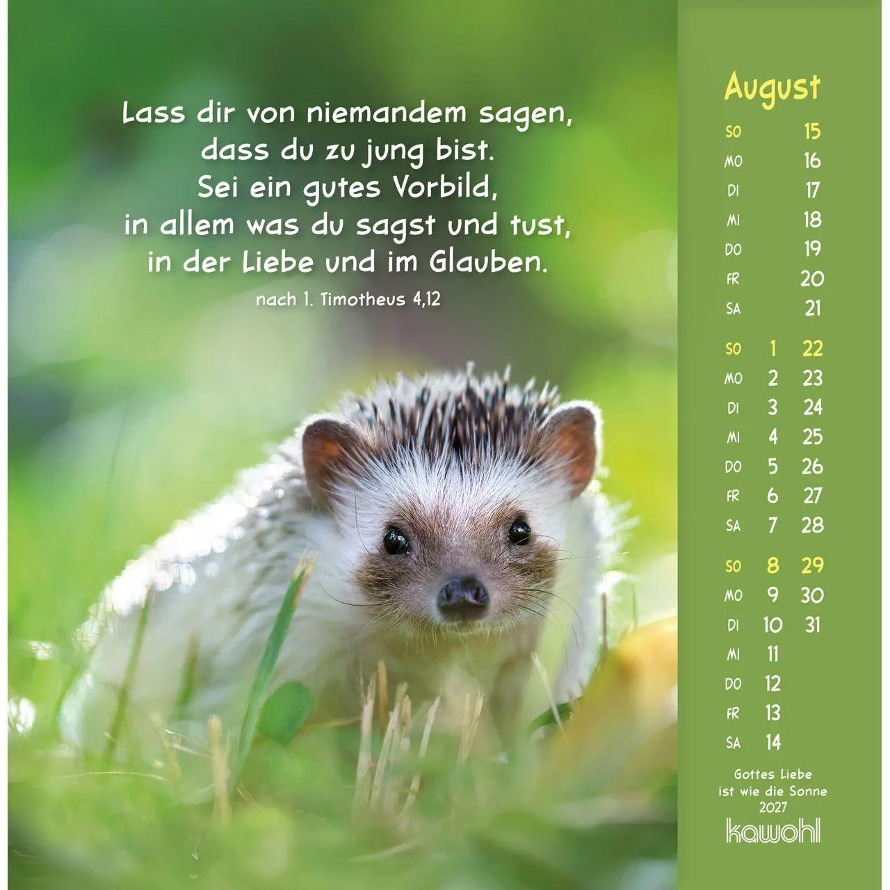 Bild: 9783754848074 | Gottes Liebe ist wie die Sonne 2027 | Tierkalender mit Bibelworten