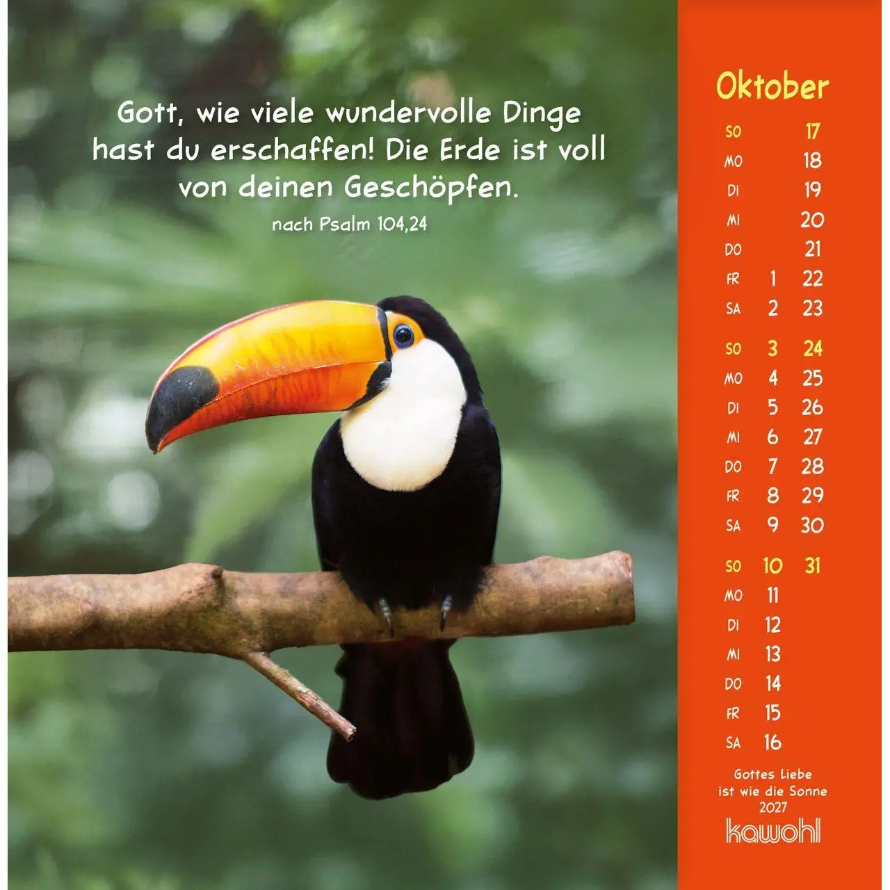 Bild: 9783754848074 | Gottes Liebe ist wie die Sonne 2027 | Tierkalender mit Bibelworten
