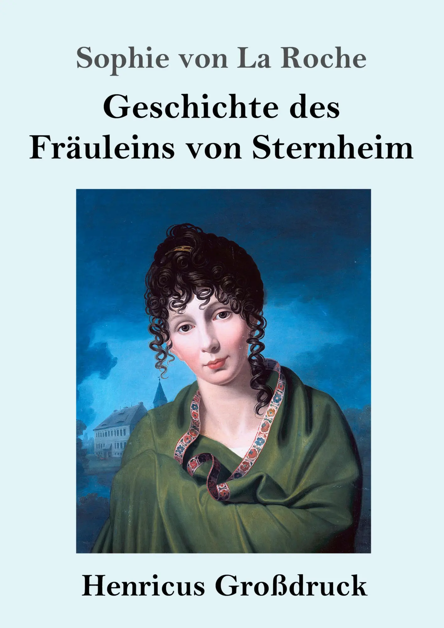 Cover: 9783847838074 | Geschichte des Fräuleins von Sternheim (Großdruck) | Roche | Buch