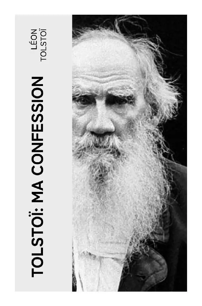 Cover: 9788027378074 | Tolstoï: Ma confession | Leo N. Tolstoi | Taschenbuch | Französisch
