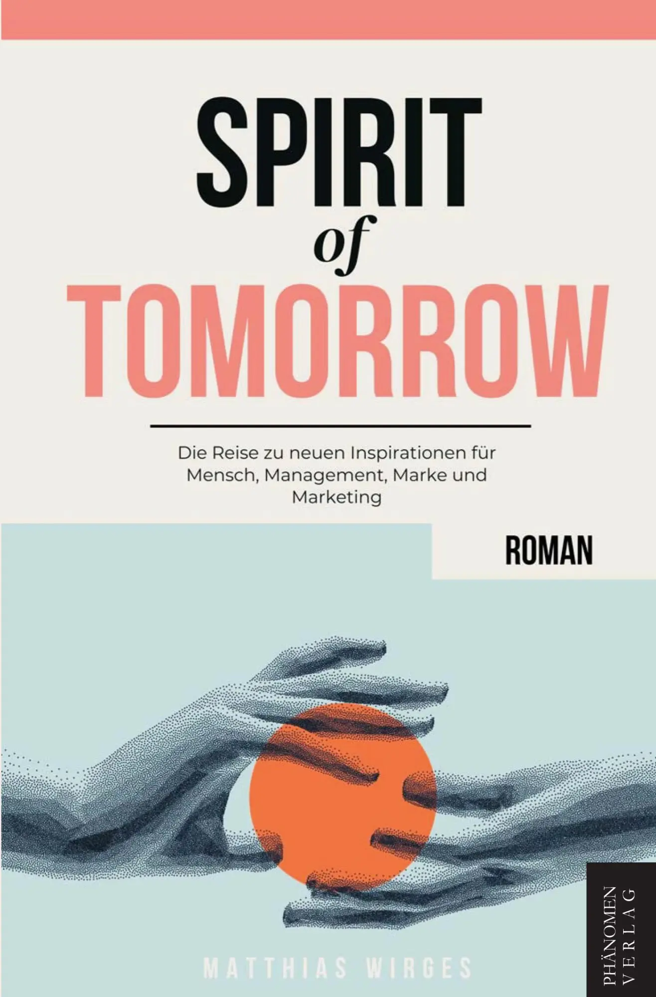 Cover: 9788412868074 | Spirit of Tomorrow | Matthias Wirges | Taschenbuch | Paperback | 2024