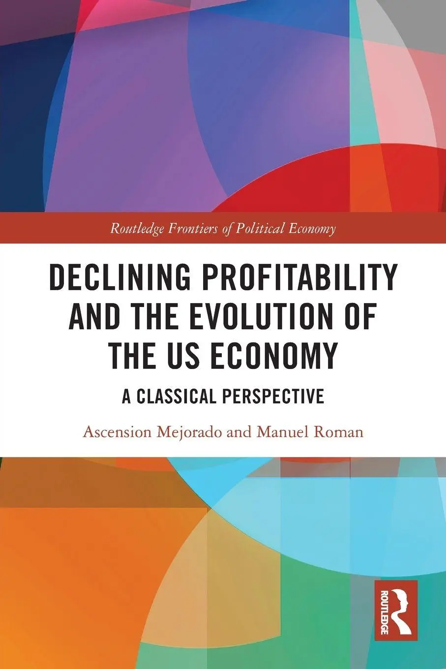 Cover: 9781032538174 | Declining Profitability and the Evolution of the US Economy | Buch