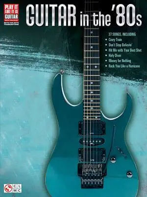 Cover: 9781480328174 | Guitar in the '80s | Hal Leonard Publishing Corporation | Taschenbuch