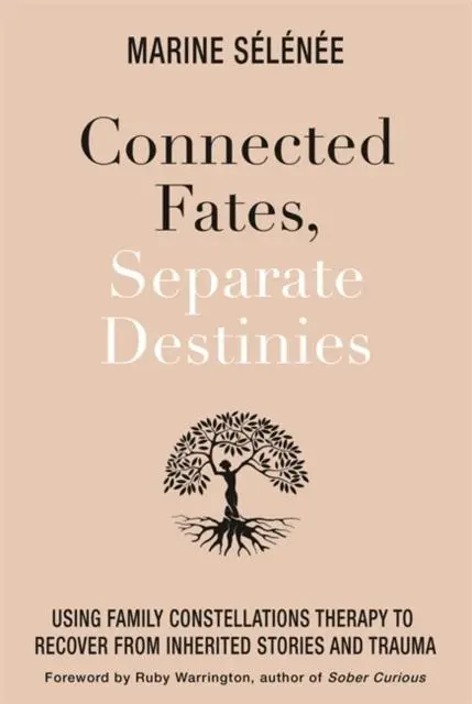 Cover: 9781788178174 | Connected Fates, Separate Destinies | Marine Selenee | Taschenbuch