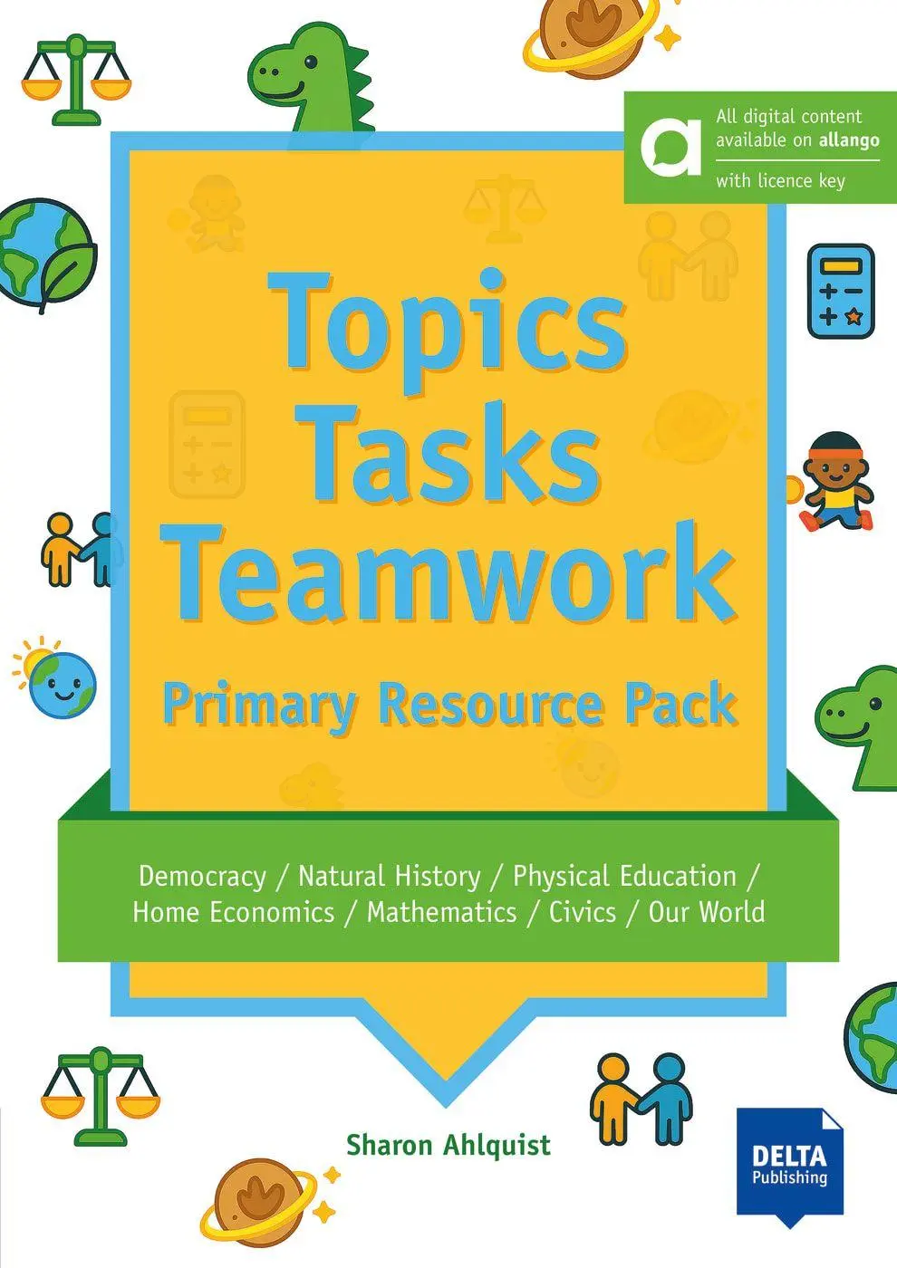 Cover: 9783125018174 | Topics, Tasks and Teamwork Hybrid Edition allango | Sharon Ahlquist