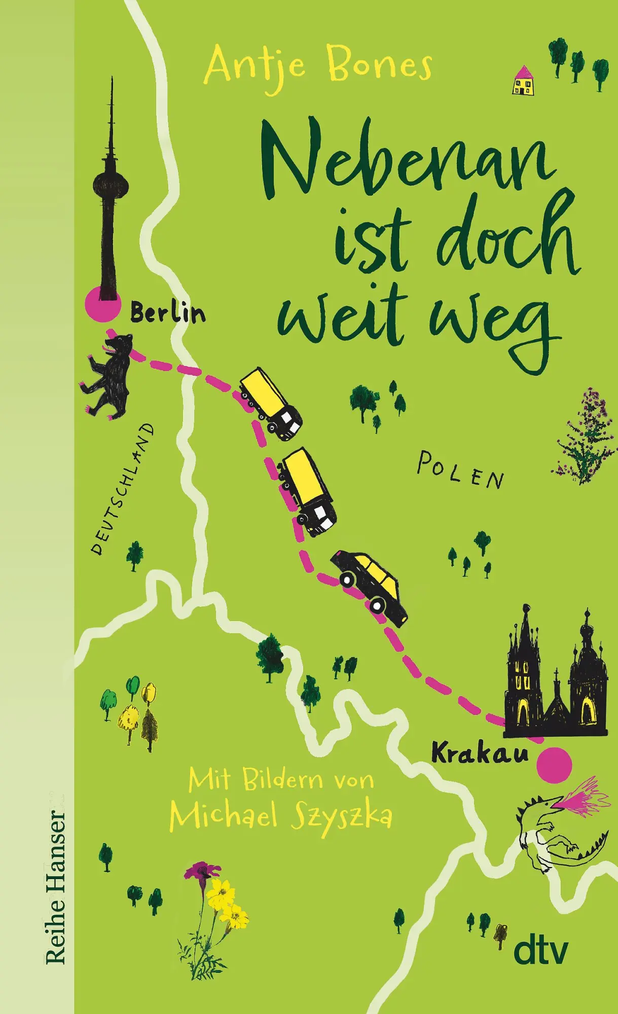 Cover: 9783423628174 | Nebenan ist doch weit weg | Antje Bones | Taschenbuch | Deutsch | 2025