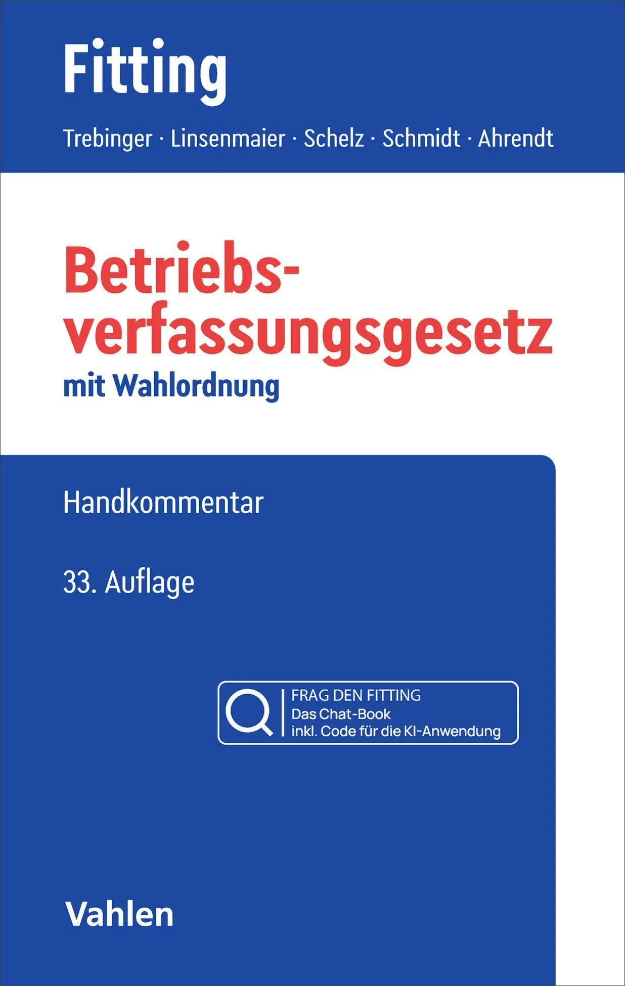 Cover: 9783800678174 | Betriebsverfassungsgesetz: BetrVG Chat-Book | Karl Fitting (u. a.)