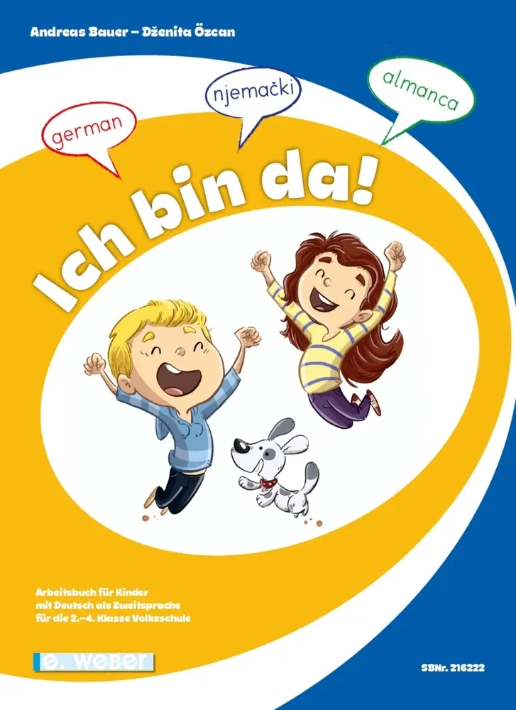 Cover: 9783852538174 | Ich bin da! (Lehrplan 2023) | Dzenita Özcan | Taschenbuch | Deutsch