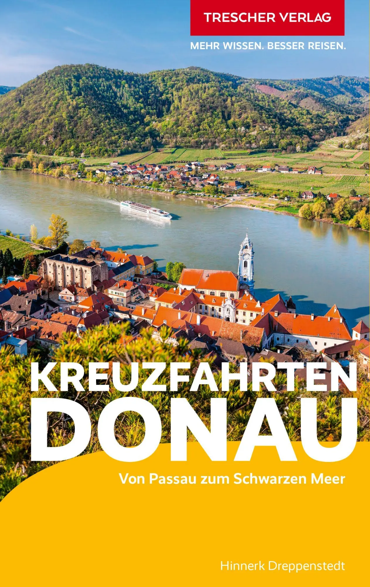 Cover: 9783897948174 | TRESCHER Reiseführer Kreuzfahrten Donau | Hinnerk Dreppenstedt | Buch