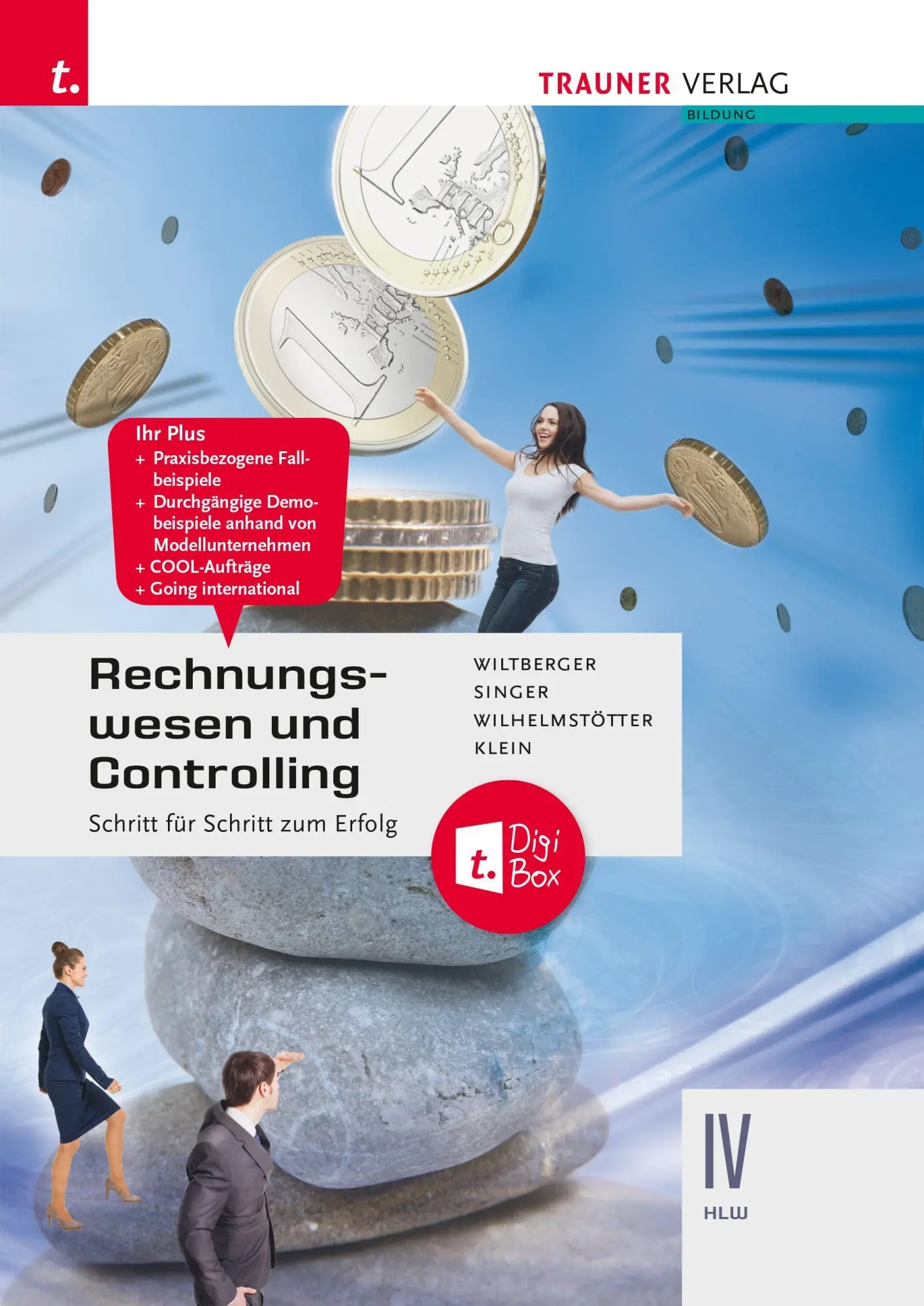 Cover: 9783991518174 | Rechnungswesen und Controlling IV HLW + digitales Zusatzpaket | Buch