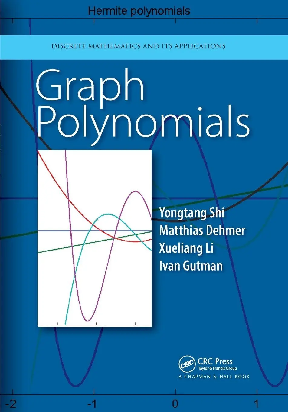 Cover: 9780367658274 | Graph Polynomials | Yongtang Shi (u. a.) | Taschenbuch | Englisch