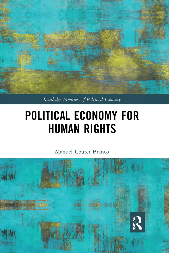 Cover: 9780367728274 | Political Economy for Human Rights | Manuel Couret Branco | Buch