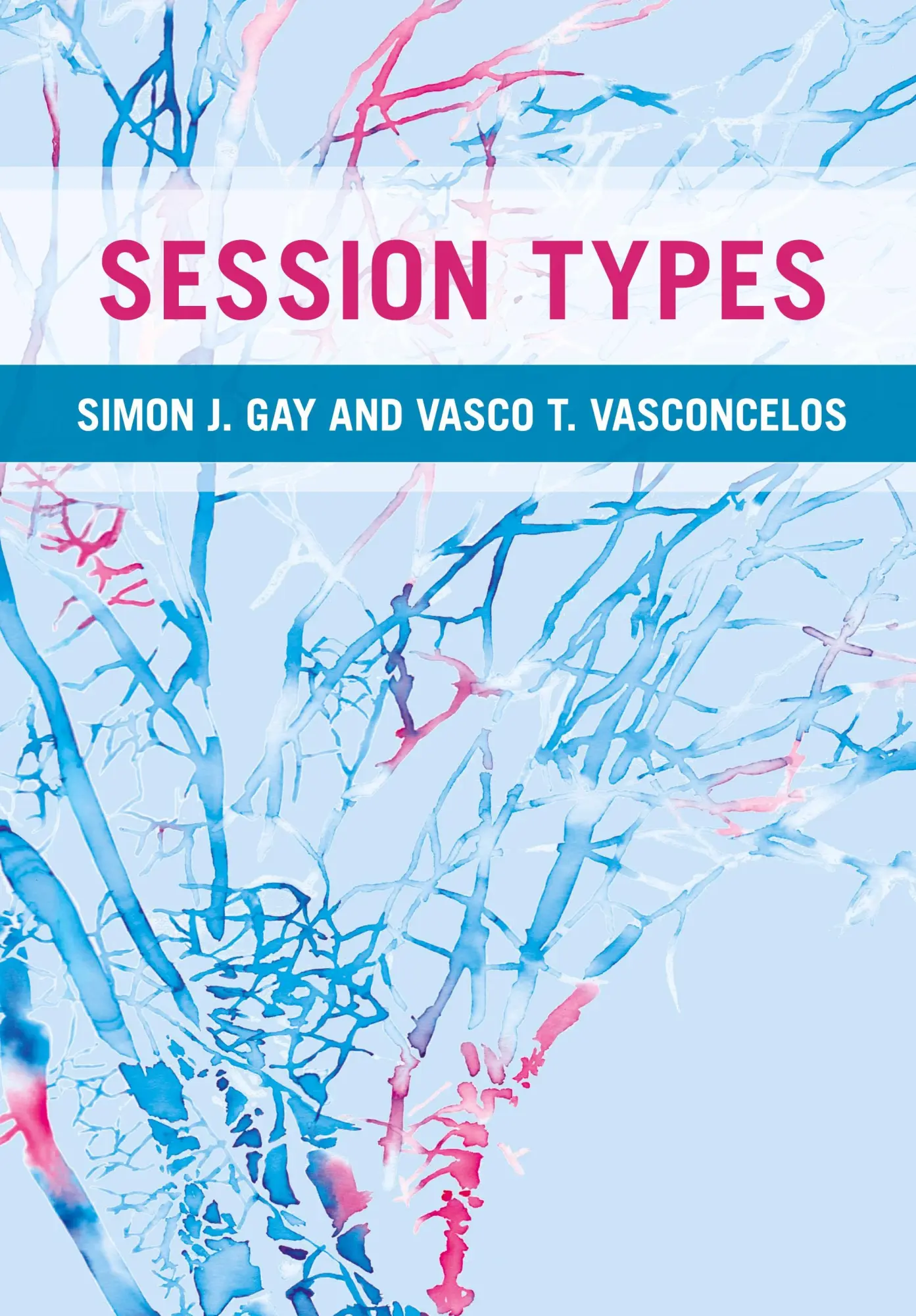 Cover: 9781316518274 | Session Types | Simon J. Gay (u. a.) | Buch | Englisch | 2025