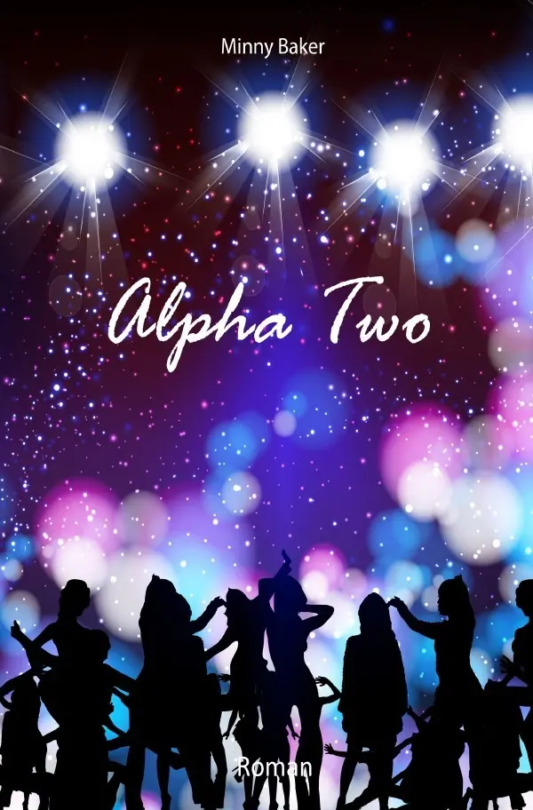 Cover: 9783745088274 | Alpha Two | Minny Baker | Taschenbuch | 604 S. | Deutsch | 2017