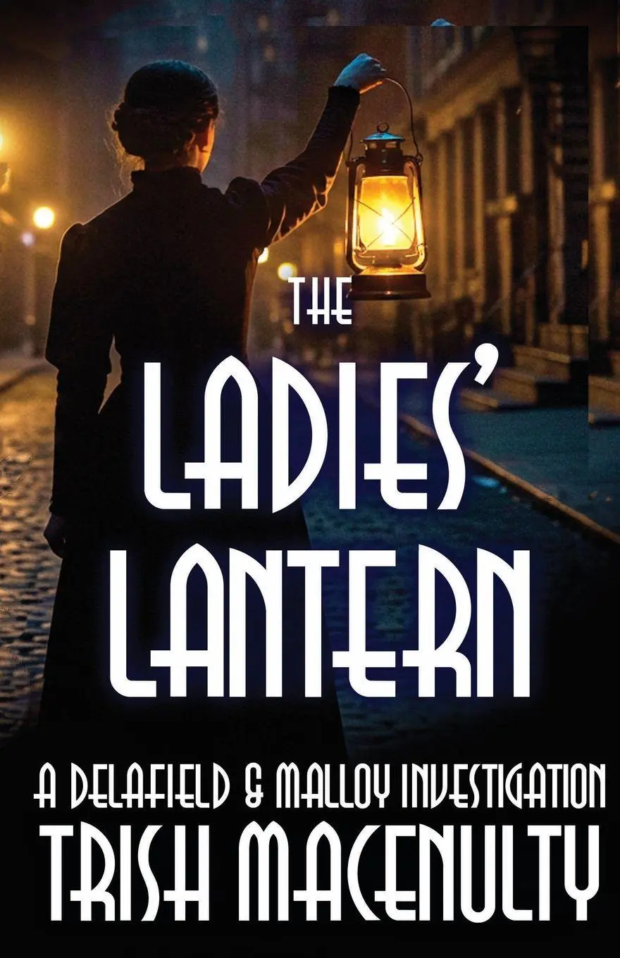 Cover: 9798990938274 | The Ladies' Lantern | Trish Macenulty | Taschenbuch | Englisch | 2025