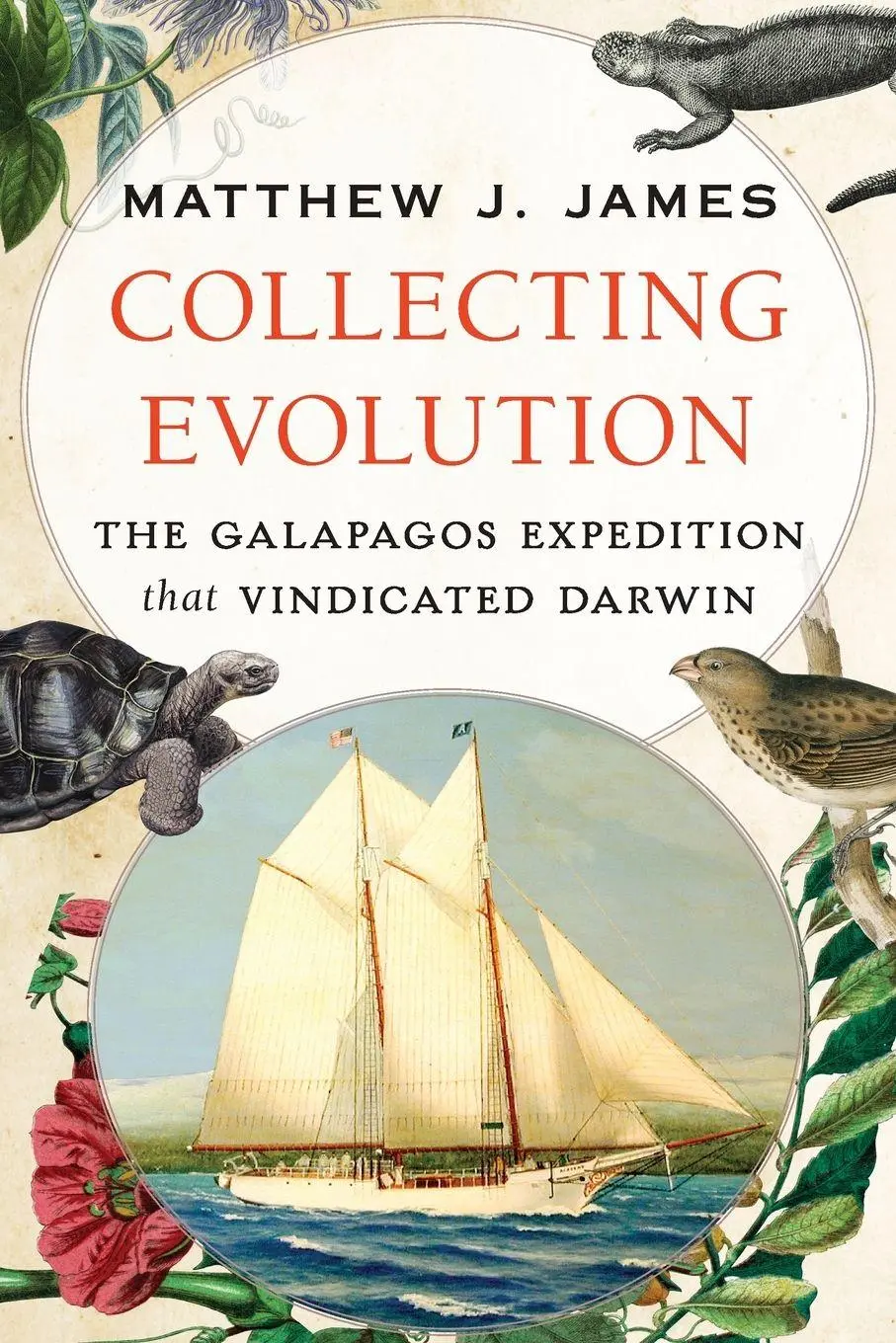 Cover: 9780197508374 | Collecting Evolution | The Galapagos Expedition That Vindicated Darwin