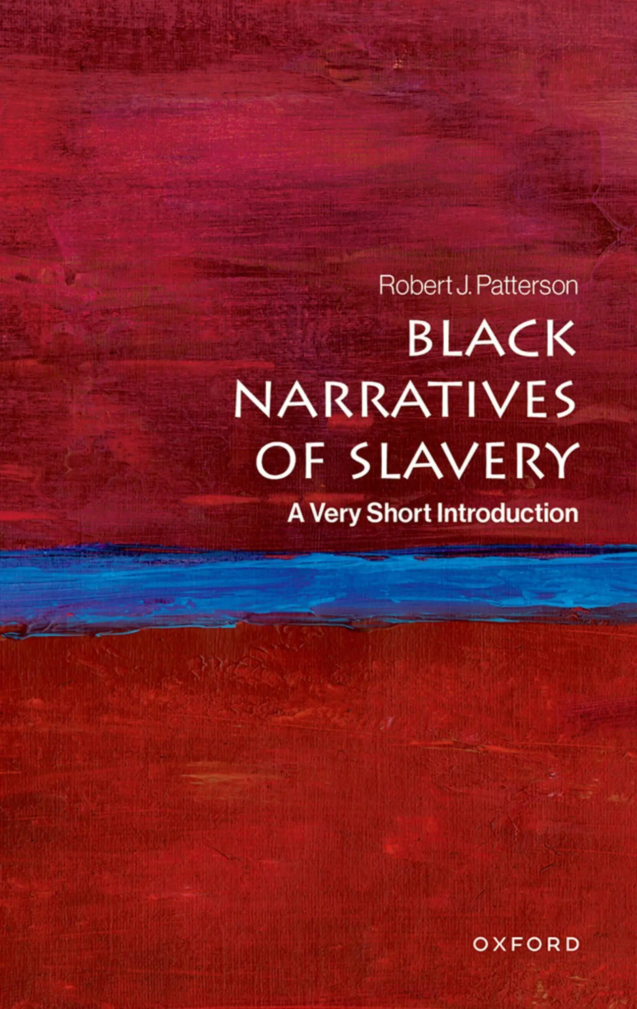 Cover: 9780197678374 | Black Narratives of Slavery | A Very Short Introduction | Patterson