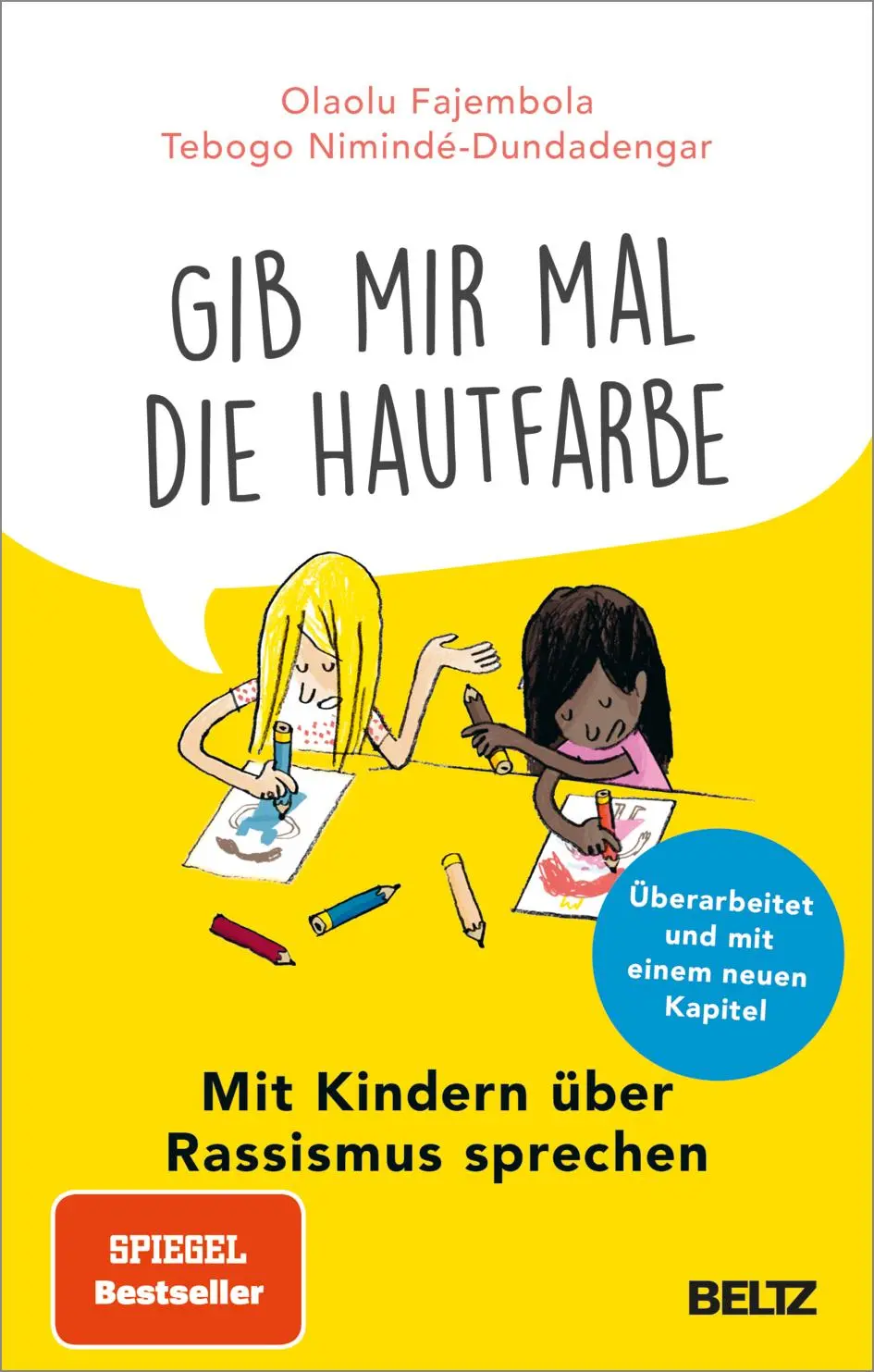 Cover: 9783407868374 | 'Gib mir mal die Hautfarbe' | Mit Kindern über Rassismus sprechen