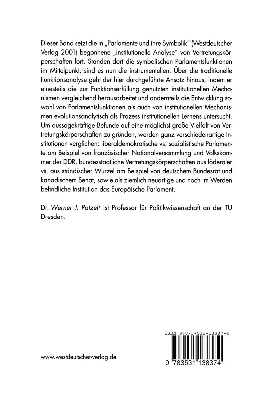 Rückseite: 9783531138374 | Parlamente und ihre Funktionen | Werner J. Patzelt | Taschenbuch