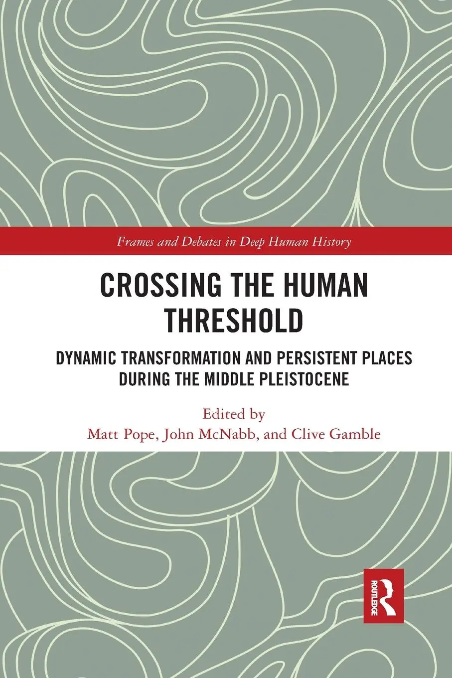Cover: 9780367878474 | Crossing the Human Threshold | Matt Pope (u. a.) | Taschenbuch | 2019