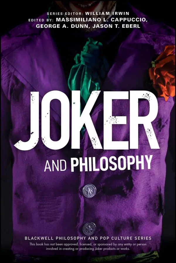 Cover: 9781394198474 | Joker and Philosophy | Why So Serious? | Cappuccio (u. a.) | Buch