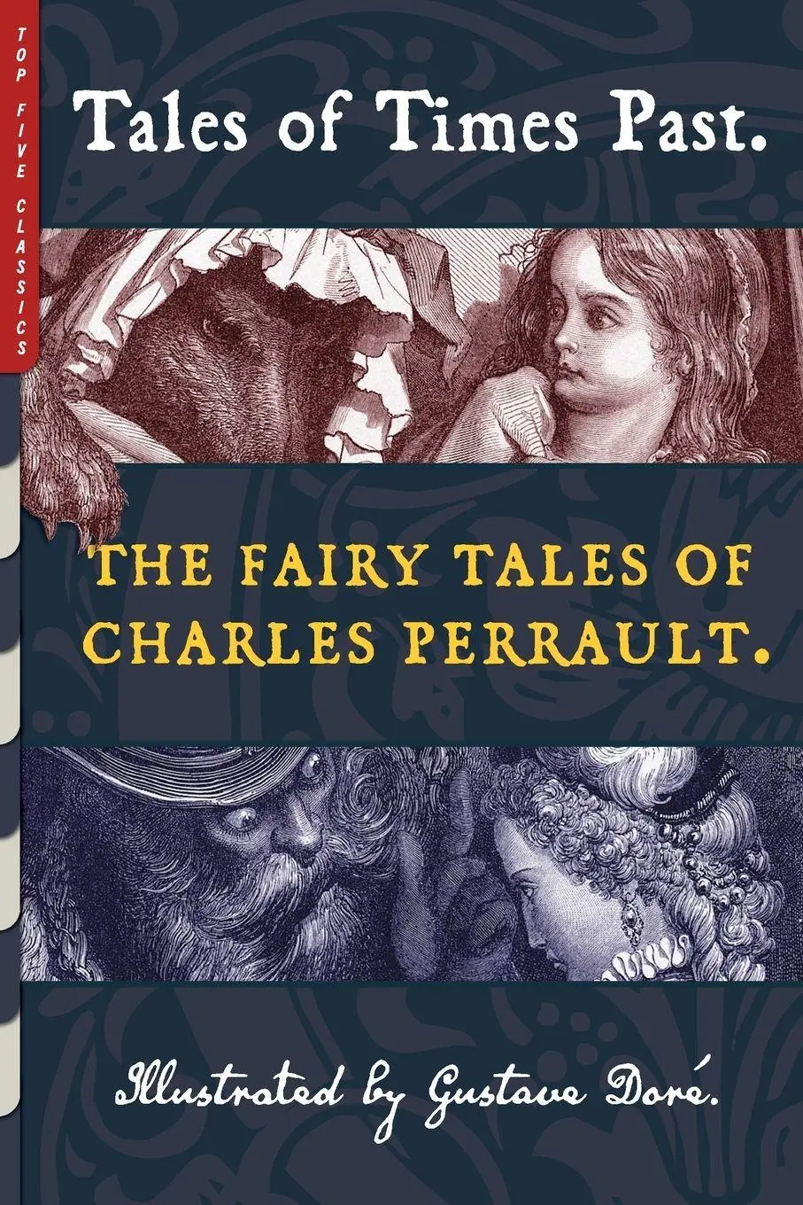 Cover: 9781938938474 | Tales of Times Past | Charles Perrault | Taschenbuch | Englisch | 2020
